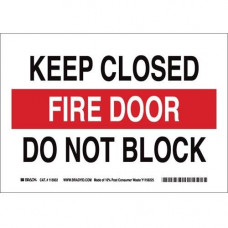 Brady Eco-Friendly Exit Sign - 1 Each - KEEP CLOSED FIRE DOOR DO NOT BLOCK Print/Message - 10" Width x 7" Height - Rectangular Shape - Black, White Print/Message Color - Eco-friendly, Pressure Sensitive - White 118152