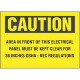 Panduit Warning Label - "CAUTION AREA IN FRONT OF THIS ELECTRICAL PANEL MUST BE KEPT CLEAR FOR 36 INCHES OSHA - NEC REGULATIONS" - 7" Height x 10" Width x 7" Length - Black, Yellow - Polyester - 1 Card - TAA Compliance PPS0710C141